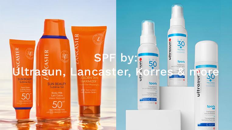 SPF By Ultrasun, Lancaster, Korres & More