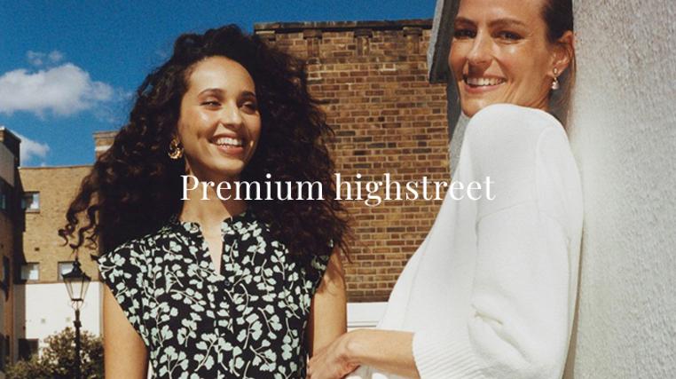 Premium Highstreet Brands: Whistles, Hobbs & More