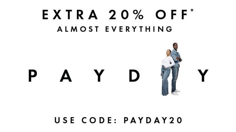 Payday Deals: Use Code PAYDAY20