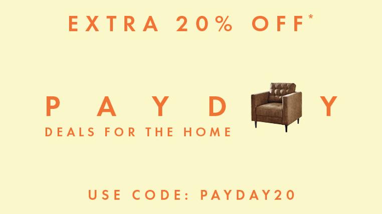 Payday Deals For The Home: Use Code PAYDAY20