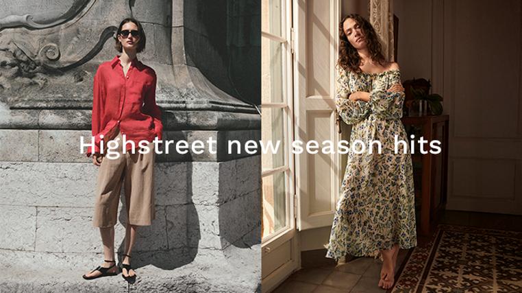 Highstreet New Season Hits!