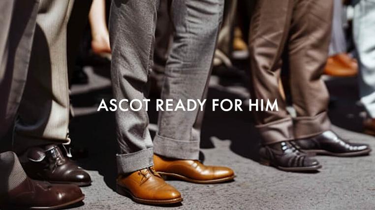 Ascot Ready For Him
