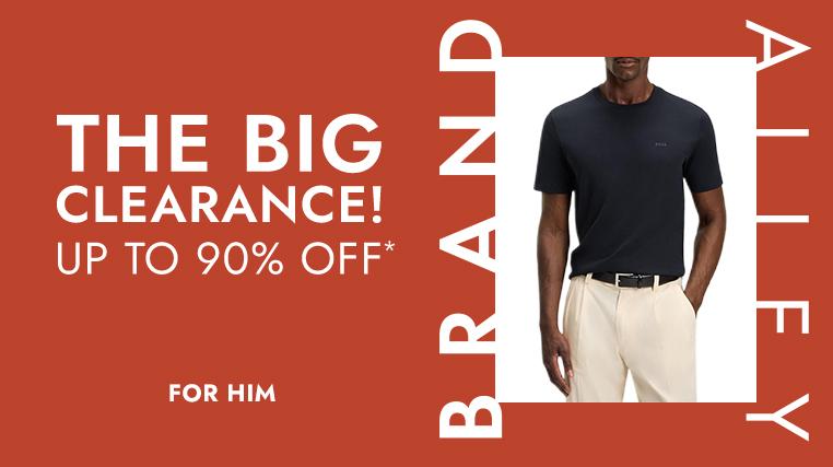 The Big Clearance For Him
