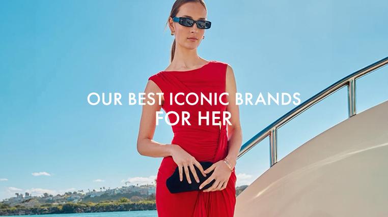 Our Best Iconic Brands For Her