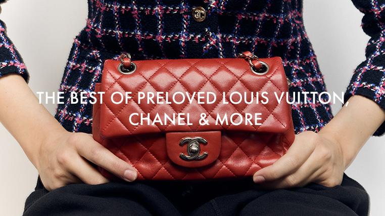 The Best Of Pre-loved: Louis Vuitton, Chanel & More