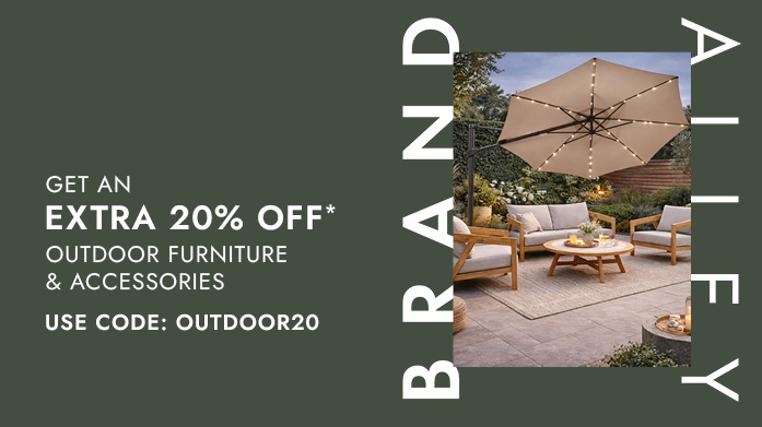 Extra 20% Off! Outdoor Furniture & Accessories