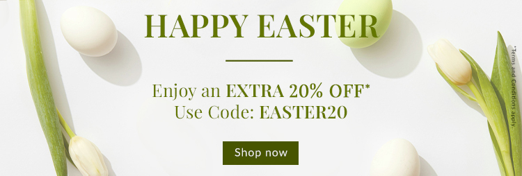 HAPPY EASTER - Easter Extra 20% Off