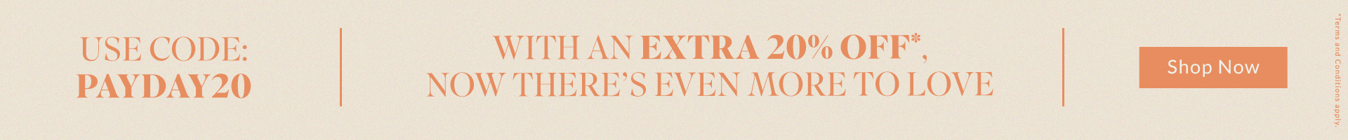 PAYDAY- EXTRA 20% OFF