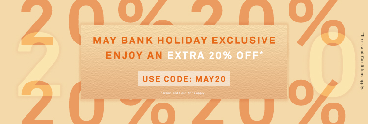 Bank Holiday 20% Off