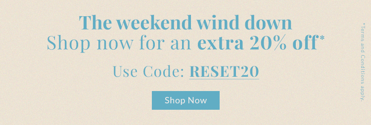 Sunday Reset: Extra 20% Off